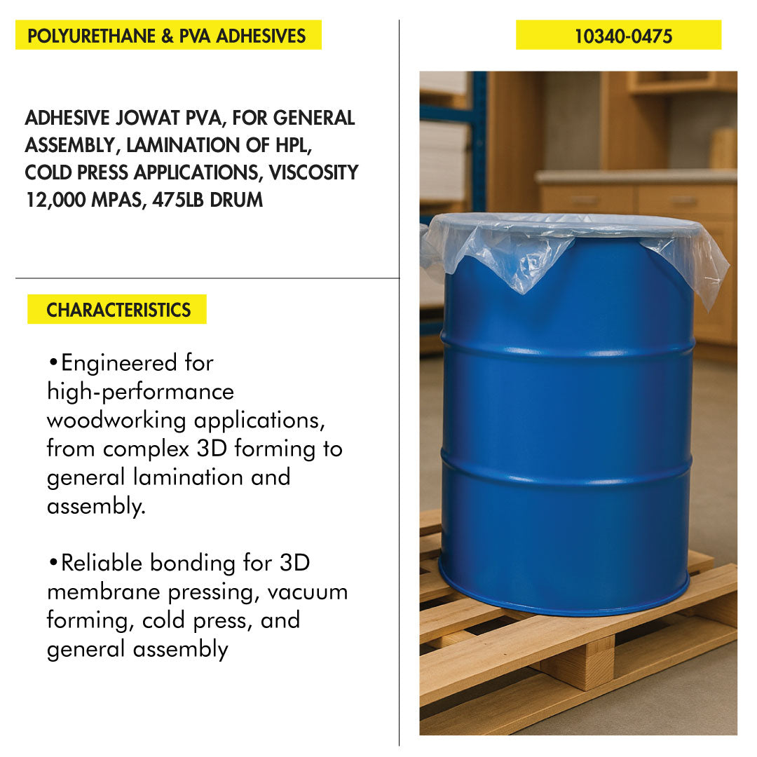ADHESIVE JOWAT PVA FOR GENERAL ASSEMBLY LAMINATION OF HPL COLD PRESS APPLICATION, VISCOSITY 12,000 MPAS 475LB DRUM