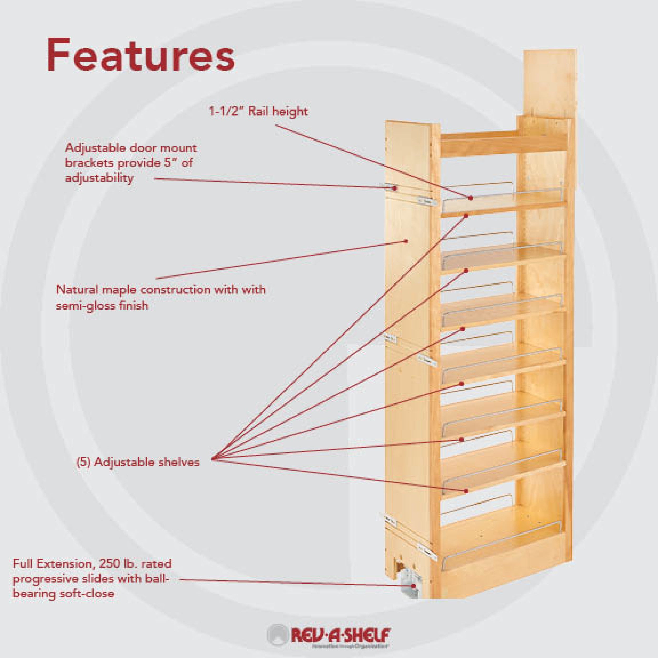11 in W x 58 in H Wood Pantry Pullout Soft Close Natural  11 in (279 mm) W x 22 in (559 mm) D x 58.25 in (1480 mm) H