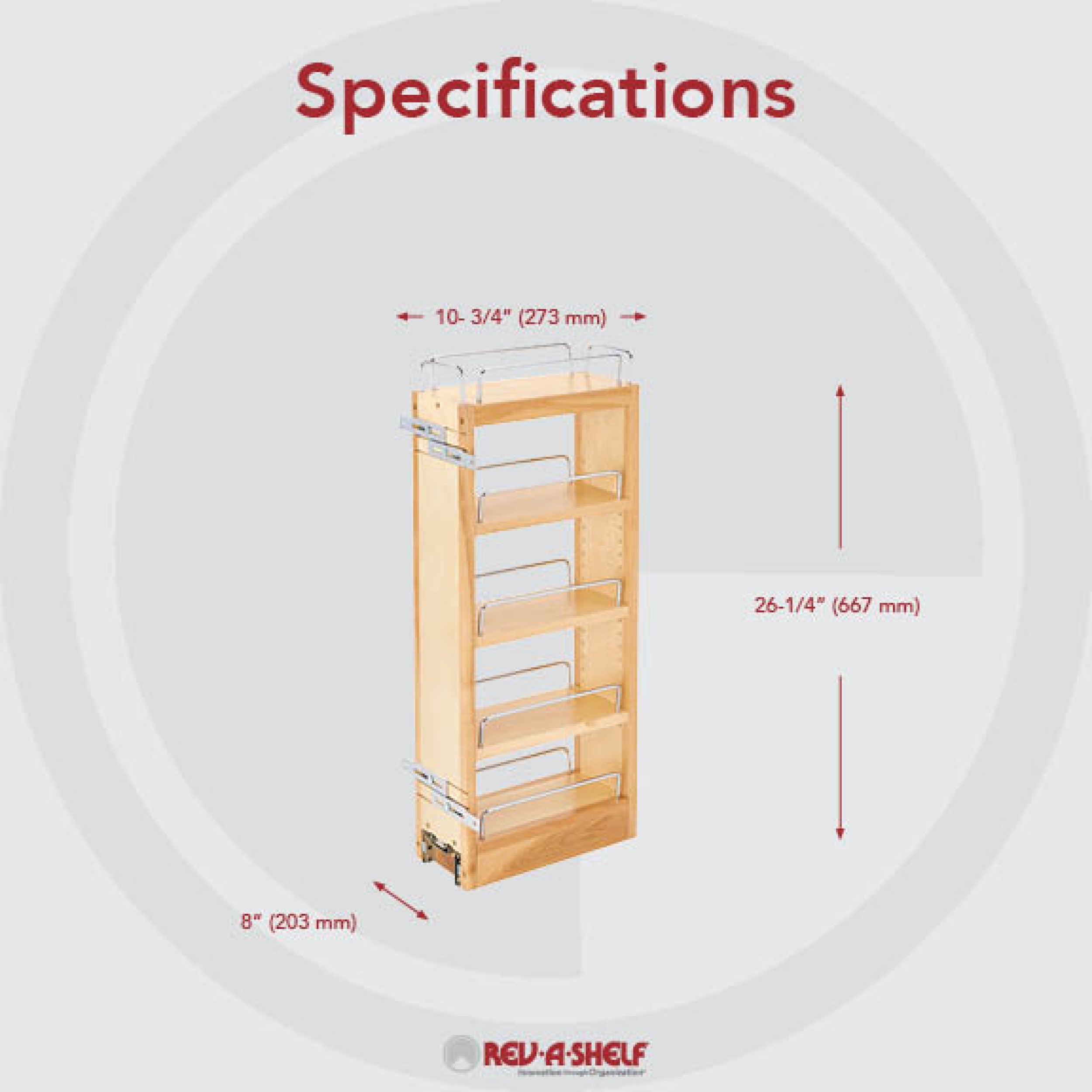 8 in Wood Pull Out Wall Cabinet Organizer Natural  8 in (203 mm) W x 10.75 in (273 mm) D x 26.25 in (667 mm) H