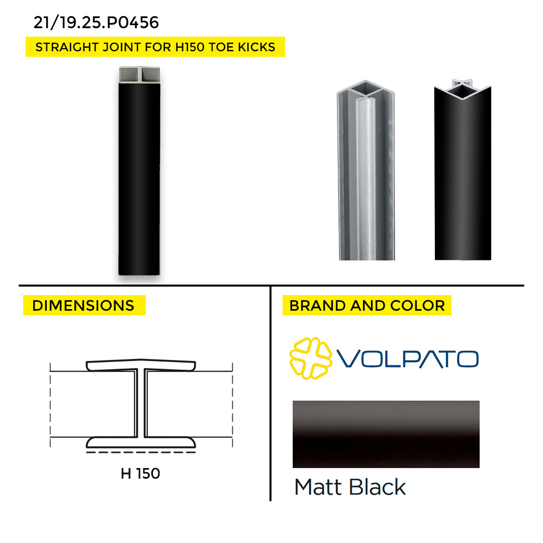 TOE KICK STRAIGHT JOINT VOLPATO FOR H150 5.90" MATTE BLACK