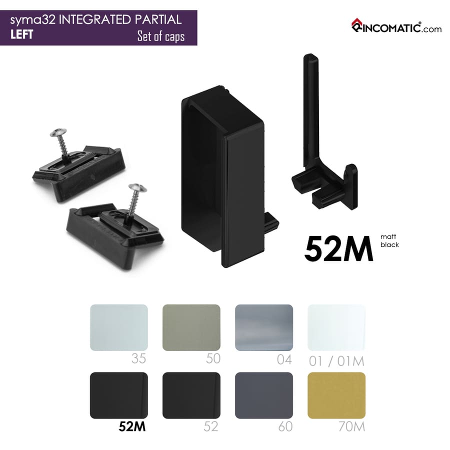 Set of End Caps SYMA32 Integrated-Partial LEFT (Interior LEFT + Exterior +2Clips + 2Screws) Matt Black