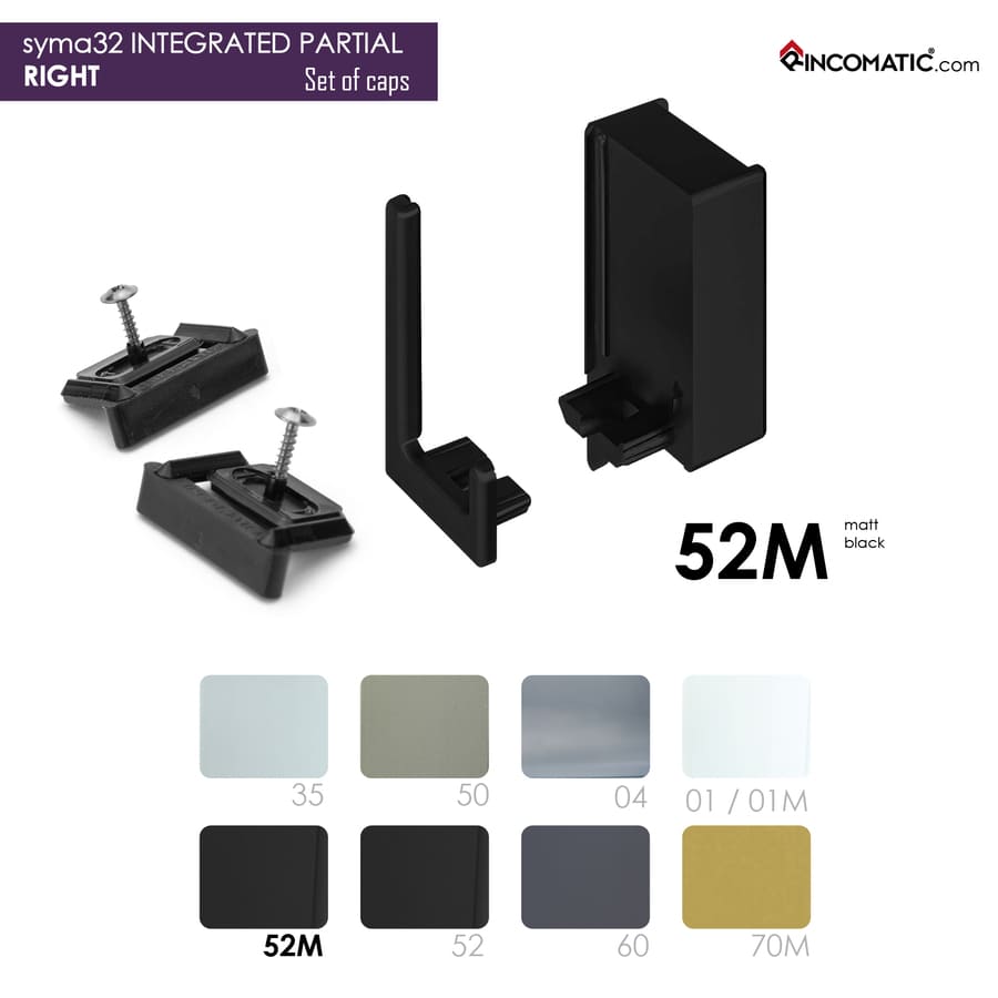 Set of End Caps SYMA32 Integrated-Partial RIGHT (Exterior + Interior RIGHT +2Clips + 2Screws) Matt Black