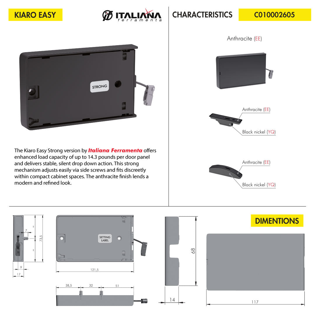 DROP DOWN SYSTEM ITALIANA FERRAMENTA KIARO EASY STRONG 14.3 LB CAPACITY ANTHRACITE