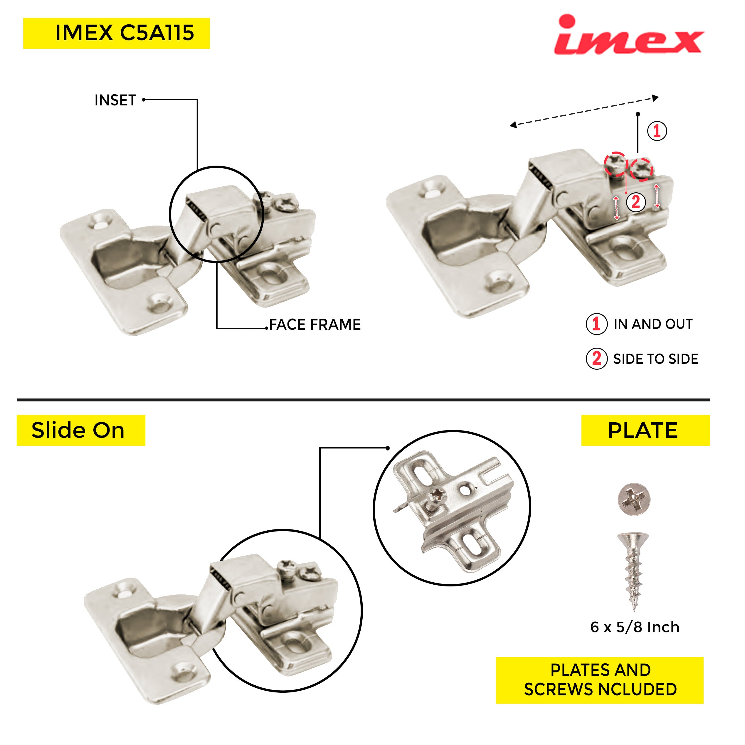 Slide-On Hinge Face Frame 5/8" OV