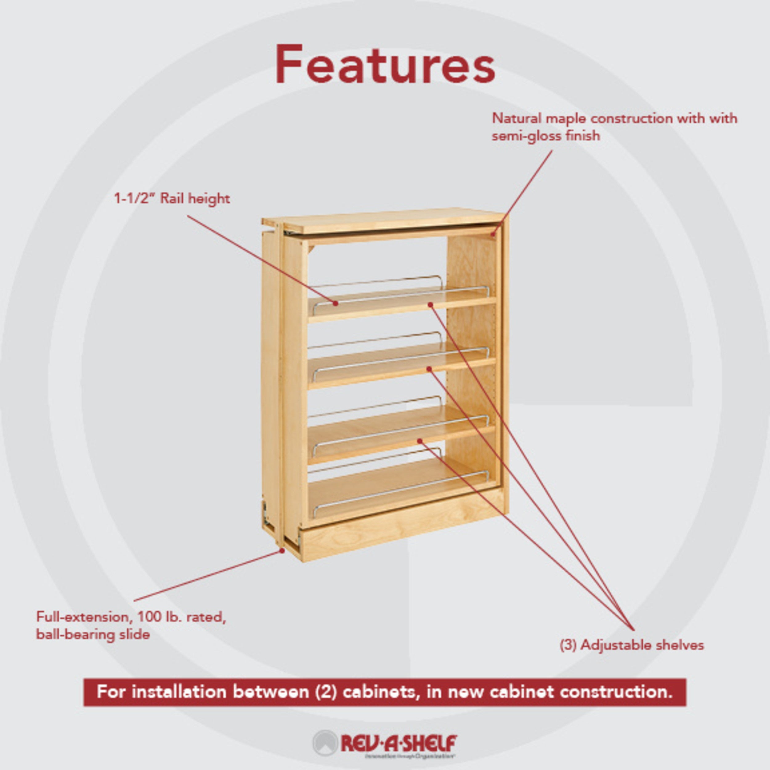 9 in Base Filler Pullout Natural  9 in (229 mm) W x 23 in (584 mm) D x 30 in (762 mm) H